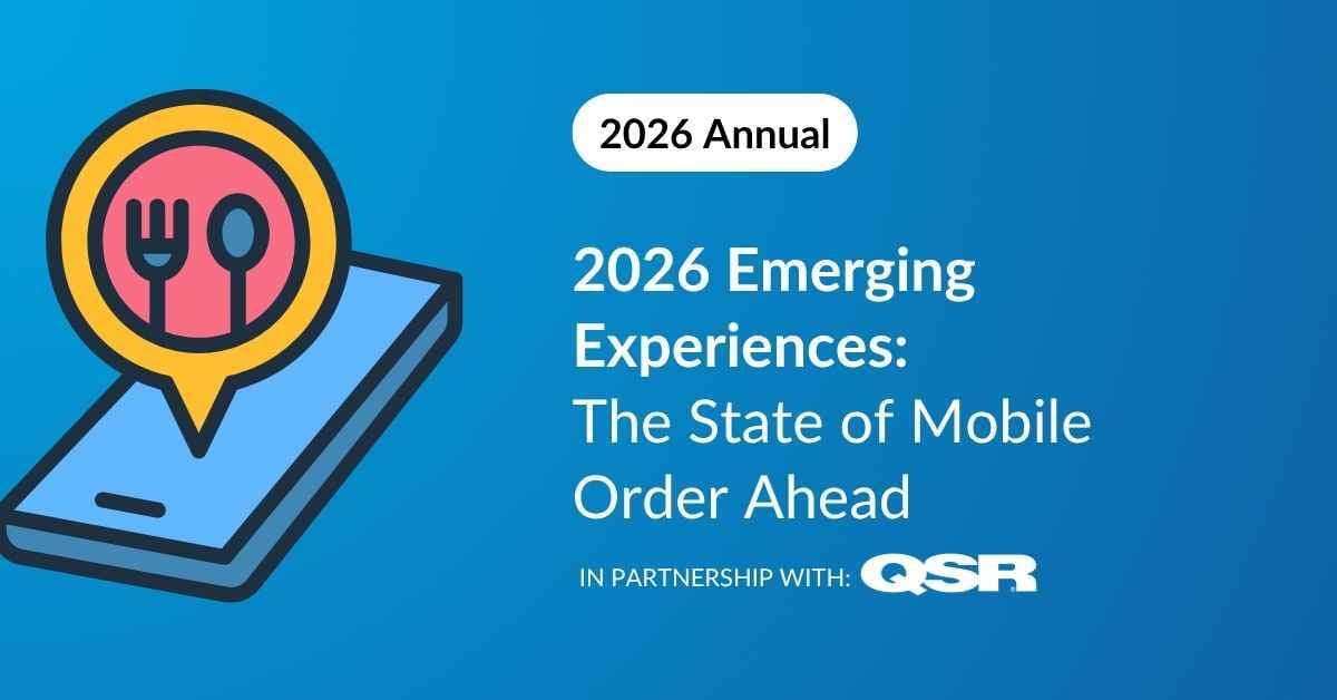 Download the Emerging Experiences report that covers the state of mobile order ahead across nine leading QSR chains.