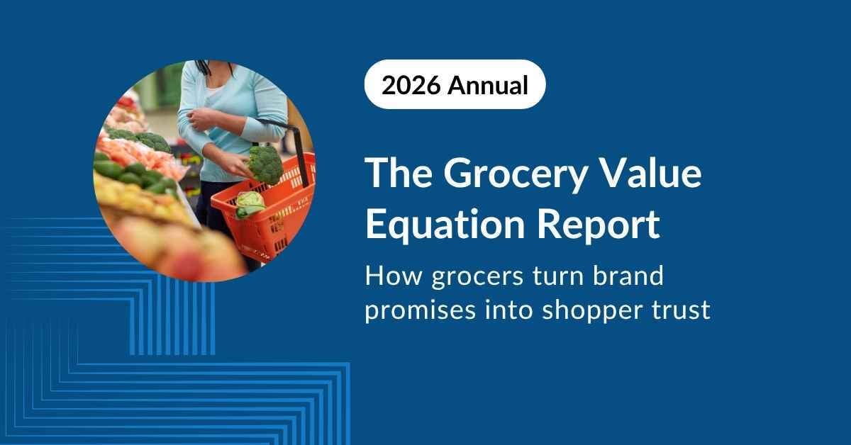 The grocery retail trends from an industry-first Grocery Value Study by Intouch Insight