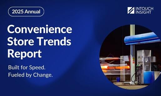 Convenience Store Trends Report by Intouch Insight