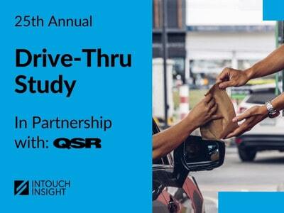 Download the 2025 Aunnual Drive-thru Study by Intouch Insight.
