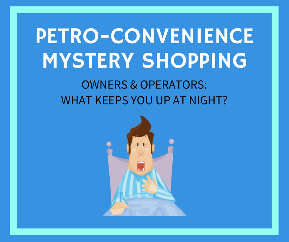 PETRO-CONVENIENCE MYSTERY SHOPPING