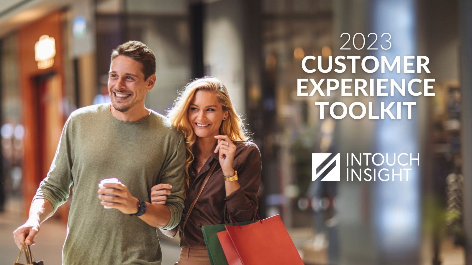 The all new Customer Experience Toolkit for 2023 by Intouch Insight