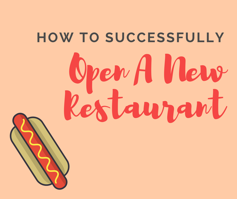 How To Successfully Open A New Restaurant