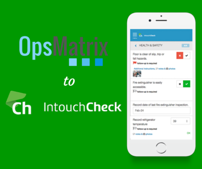 OpsMatrix Changes Name to IntouchCheck | FAQs