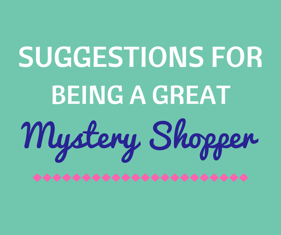 Suggestions For Being A Great Mystery Shopper [Infographic]