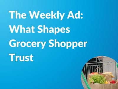 Explore how grocery shoppers use weekly ads, flyers, and app deals to find value.